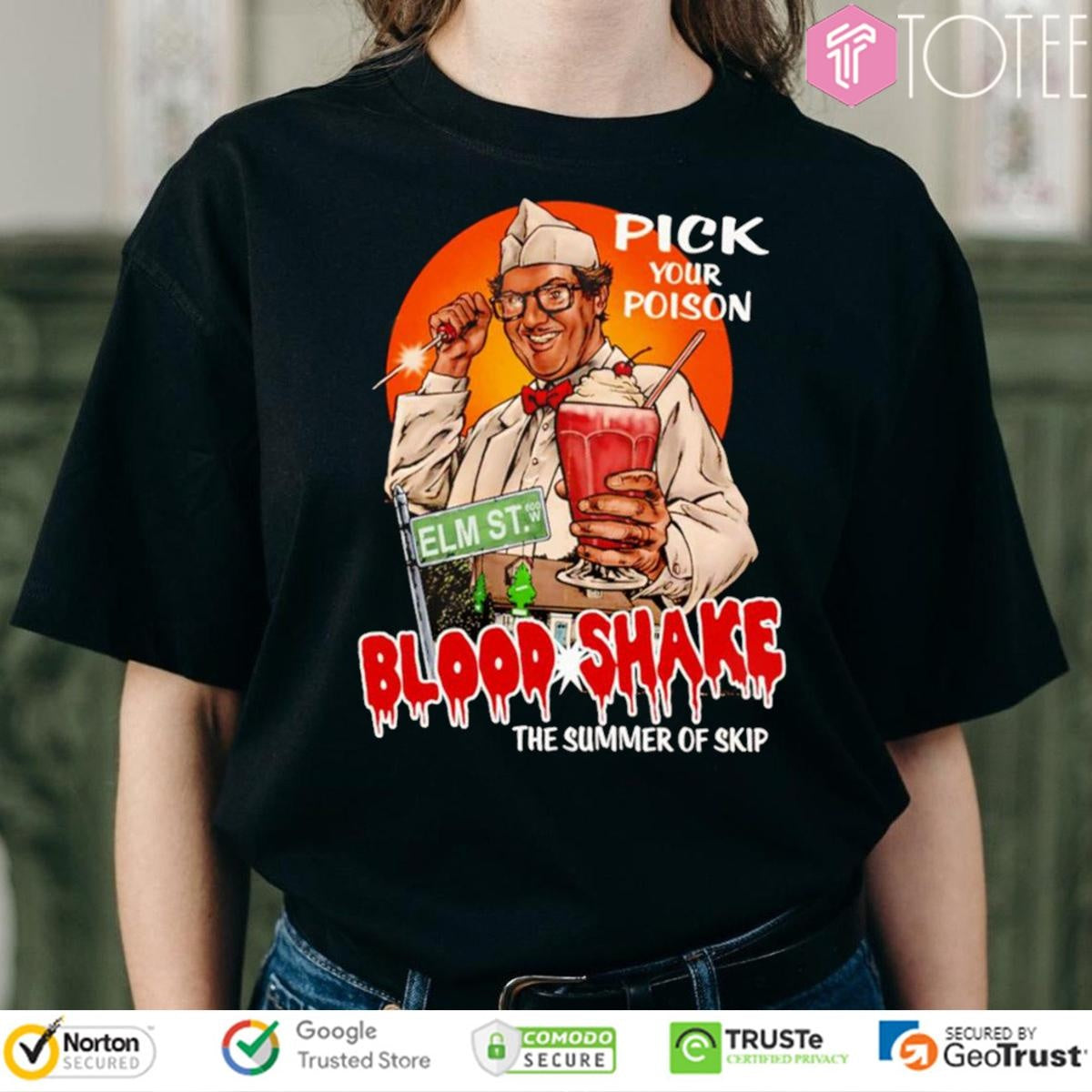Pick Your Poison Blood Shake The Summer Of Skip T-shirt