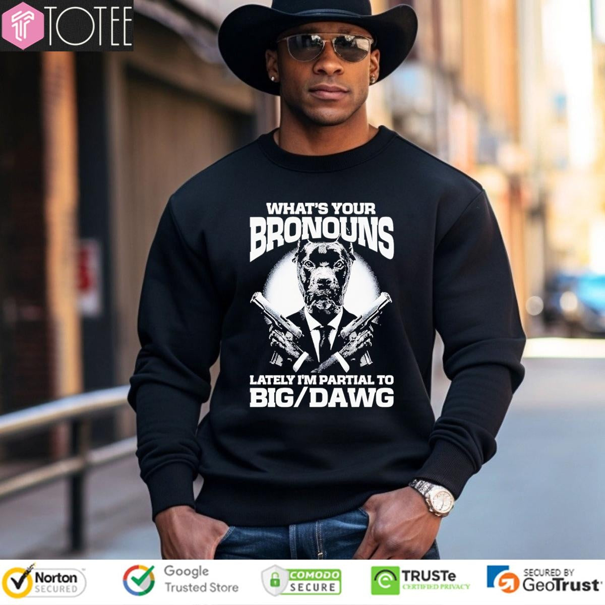 Pitbull Whats Your Bronouns Lately Im Partial To Big Dawg T-shirt