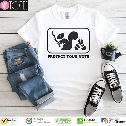 Protect Your Nuts Squirrel T-shirt
