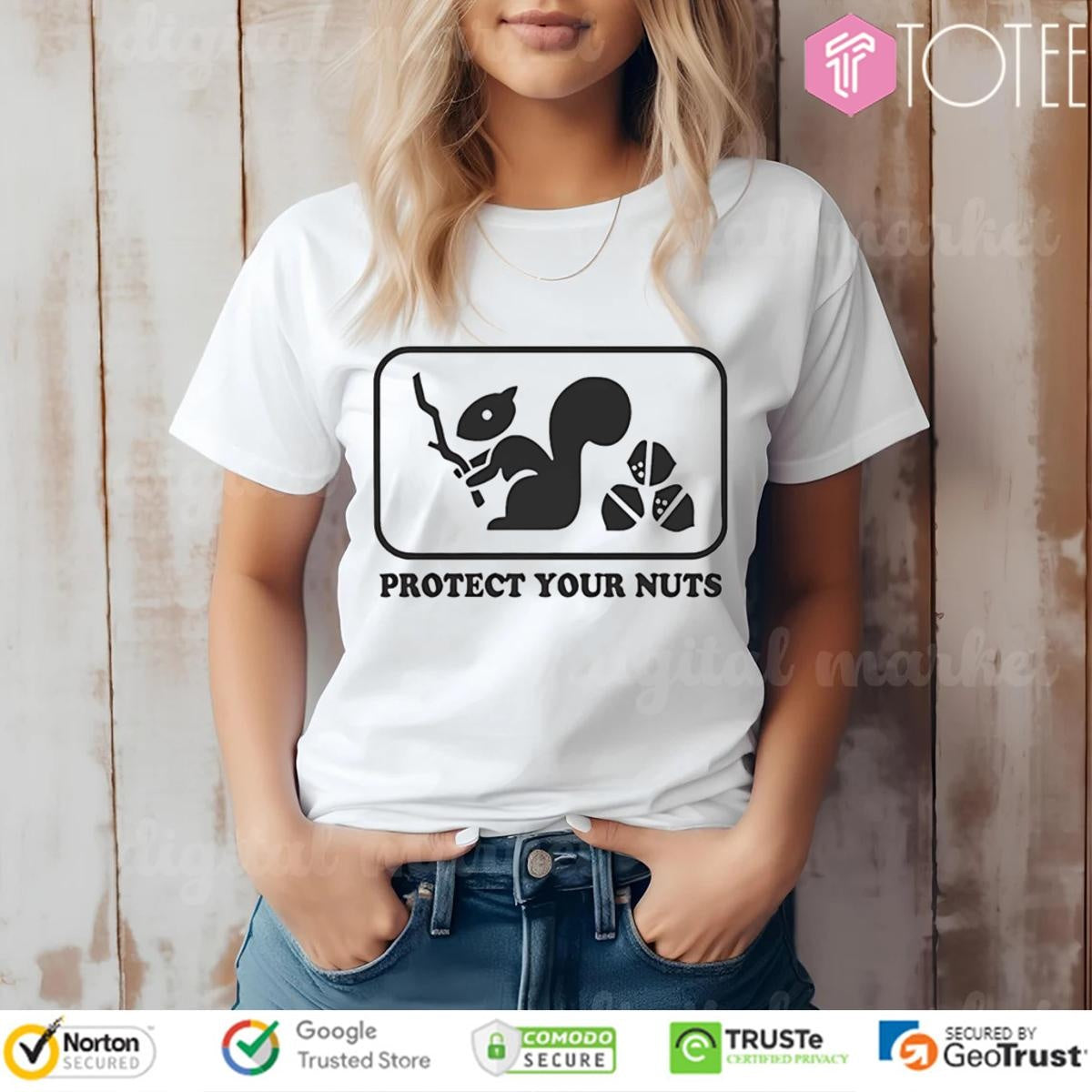 Protect Your Nuts Squirrel T-shirt