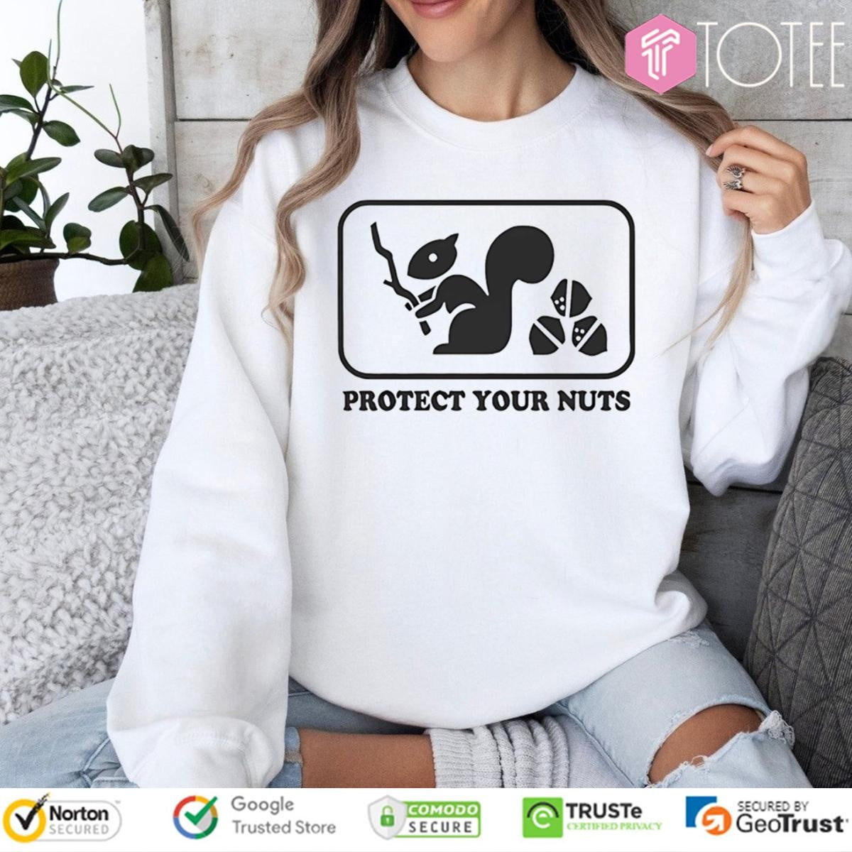 Protect Your Nuts Squirrel T-shirt