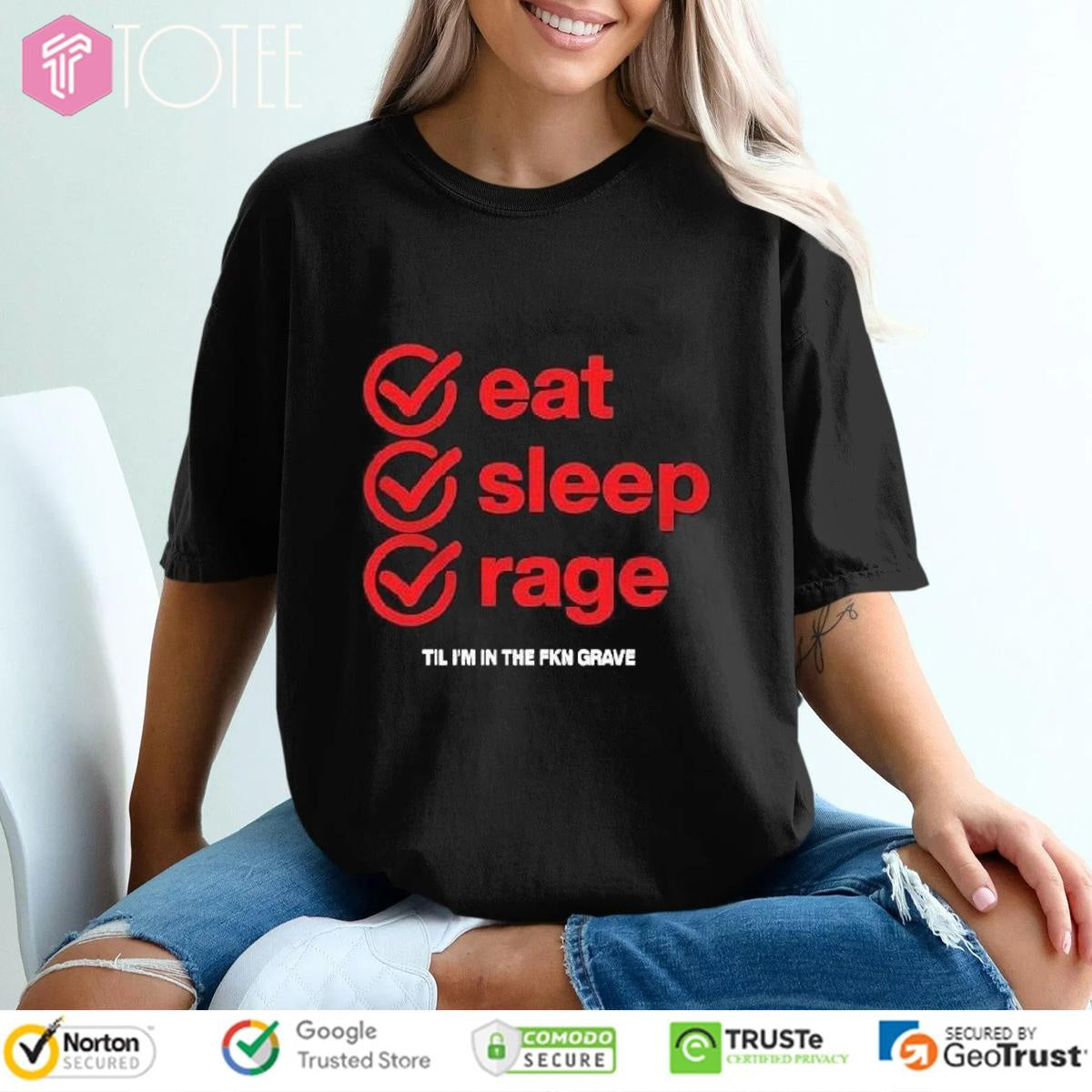Ray Volpe Eat Sleep Rage Til Im In The Fkn Grave Shirt