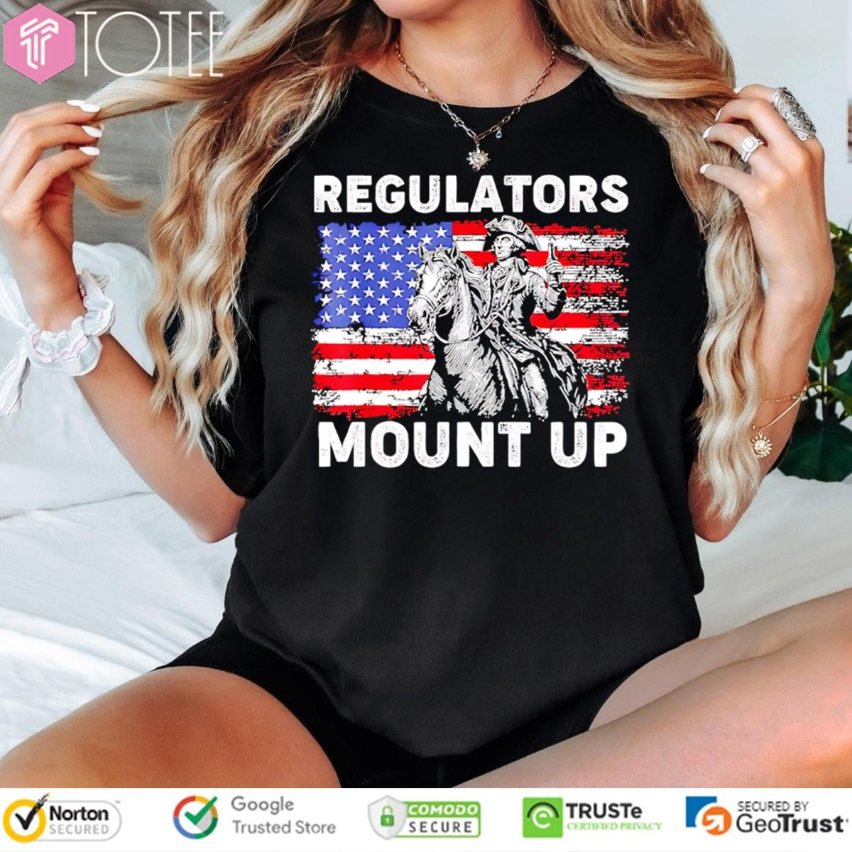 Regulators Mount Up American Flag 4Th Of July T-shirt