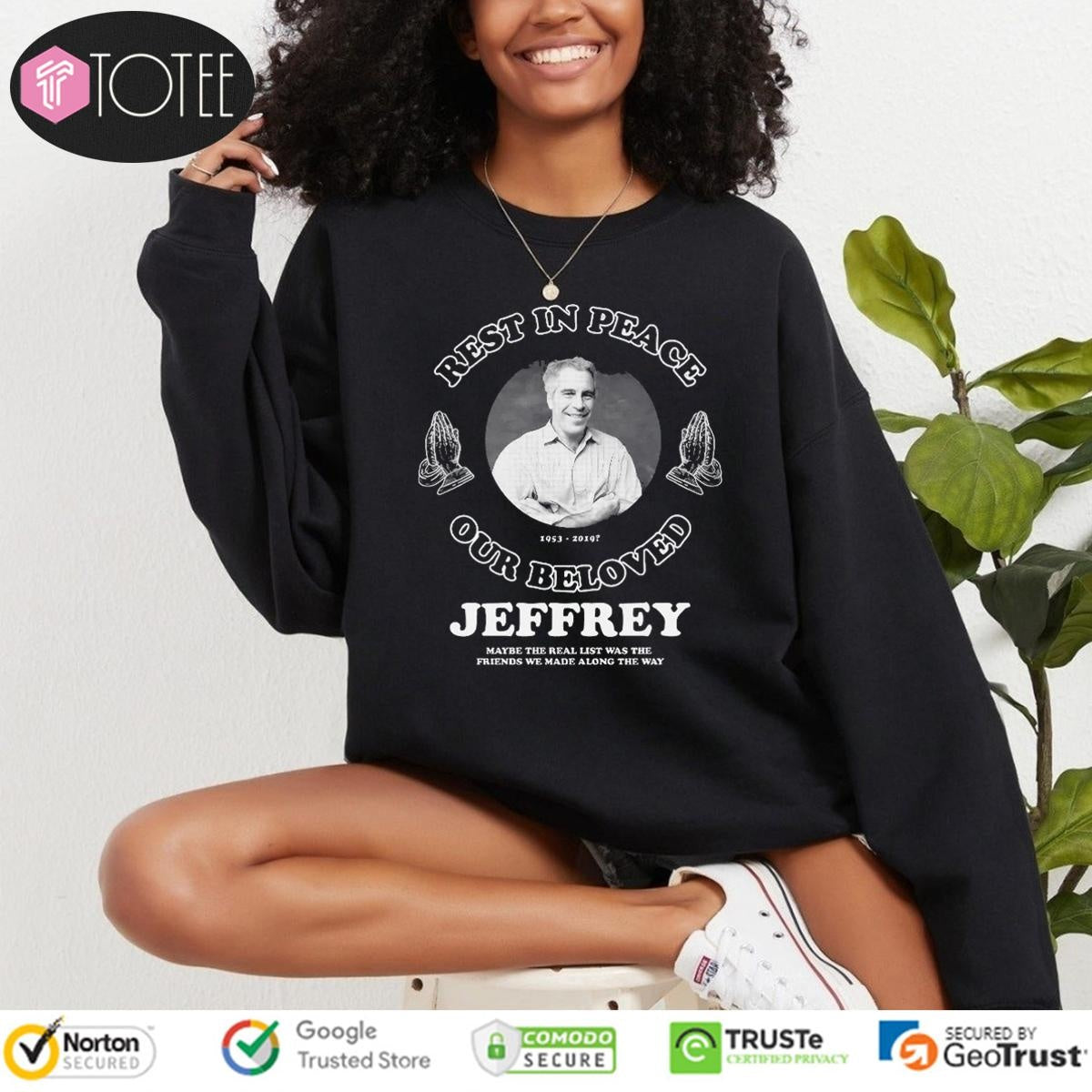 Rest In Peace Our Beloved Jeffrey Epstein 1953-2014 T-shirt