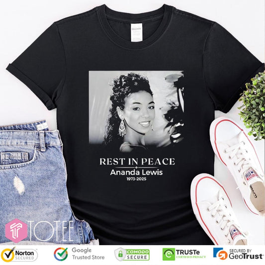 Rip Ananda Lewis At 52 Years Old T-shirt