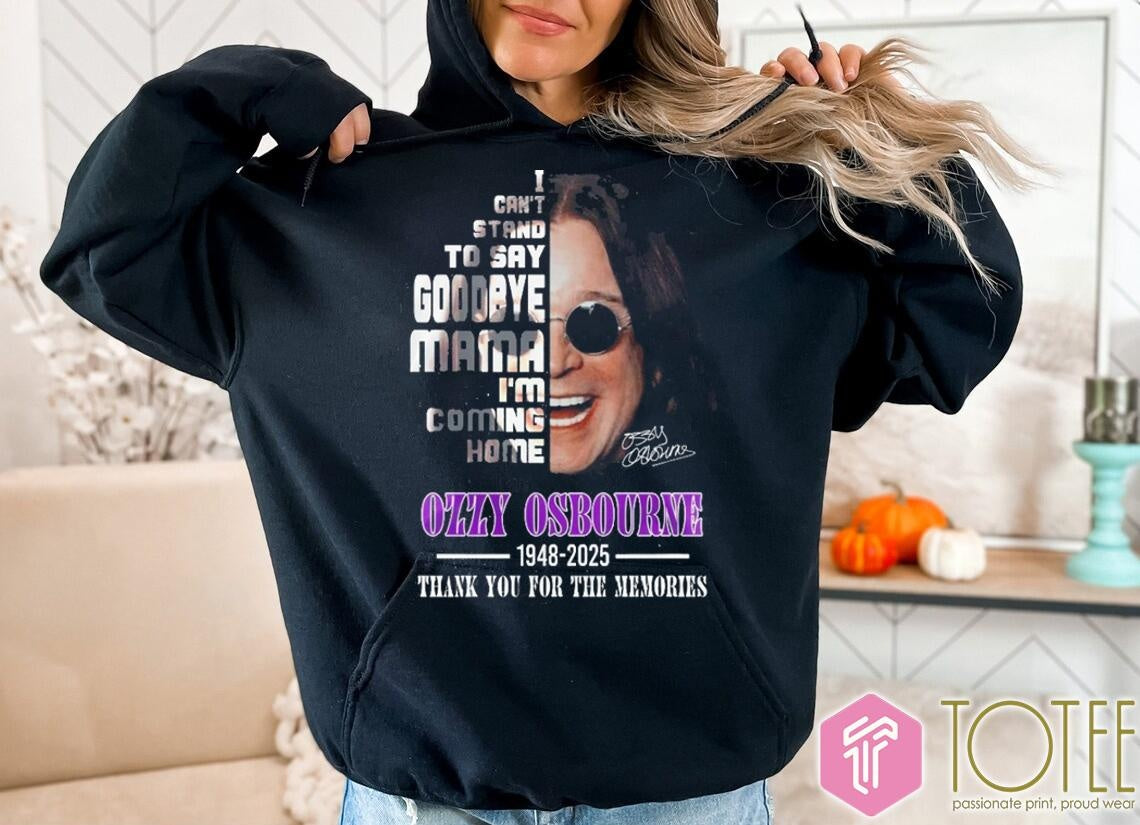 Rip Ozzy Osbourne 1948-2025 Mama Im Coming Home Signature T-shirt