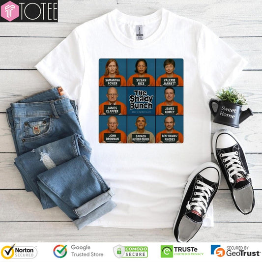 Samantha Power Susan Rice Barack Obama The Shady Bunch Trump Post T-shirt