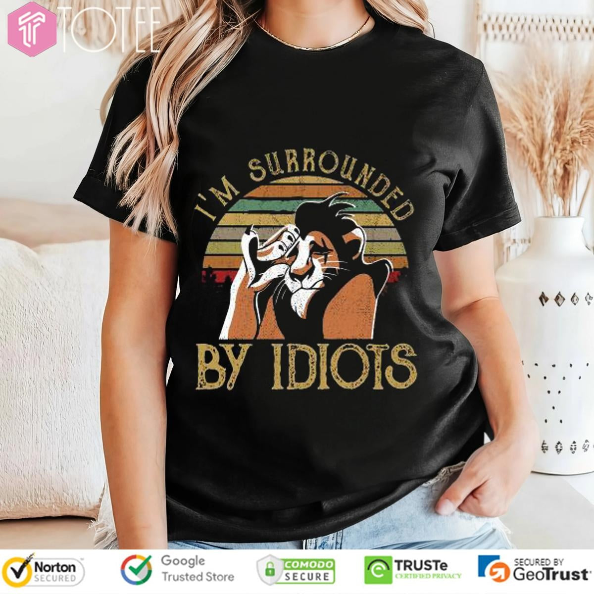 Scar The Lion King Im Surrounded By Idiots Vintage Sunset T-shirt