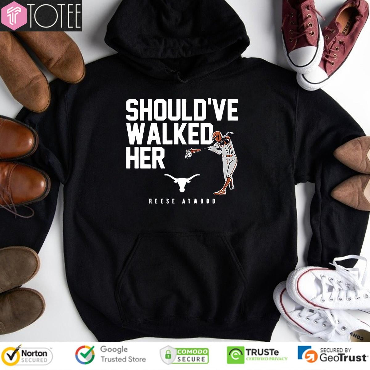 Shouldve Walked Her Reese Atwood Texas Softball T-shirt