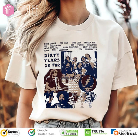 Sixty Years Grateful Dead Legends 60 Years So Far T-shirt