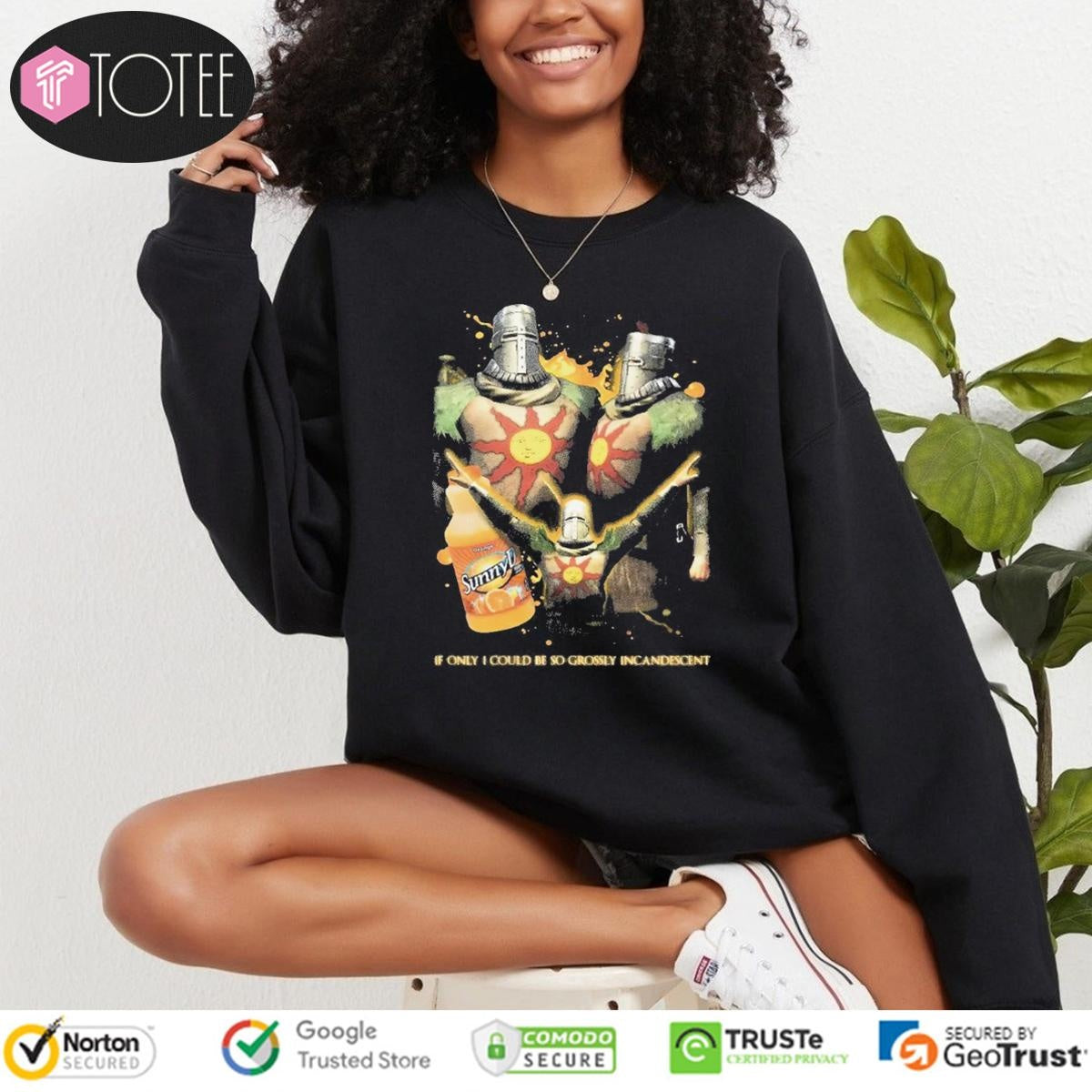 Solaire Of Astora Sunnyd If Only I Could Be So Grossly Incandescent T-shirt