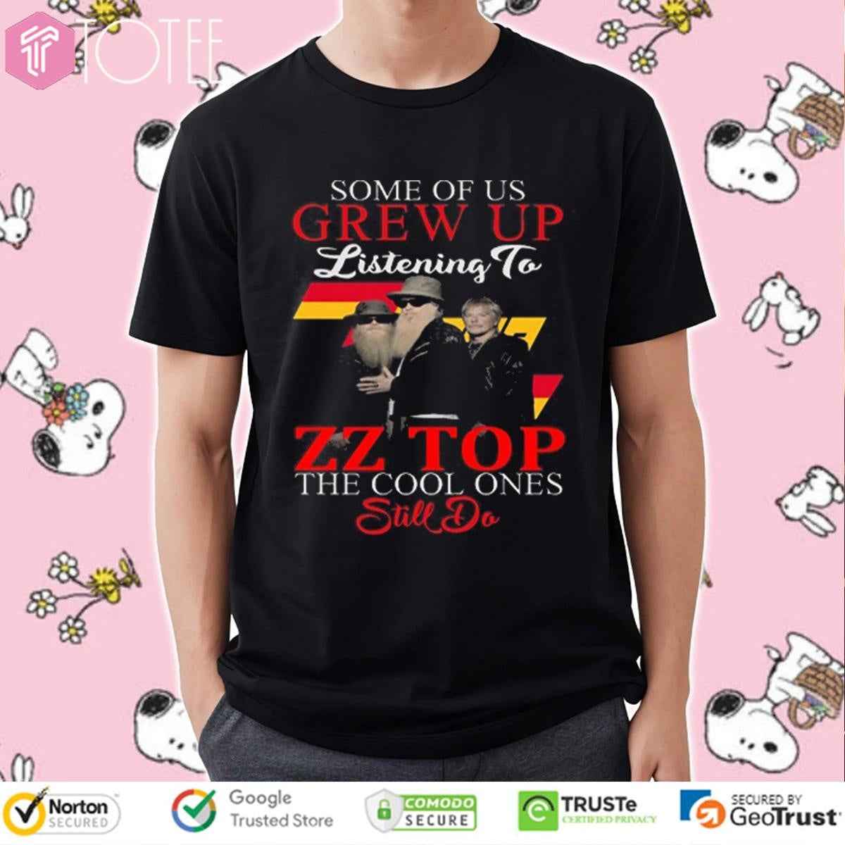 Some Of Us Grew Up Listening To Zz Top Band The Cool Ones Still Do T-shirt