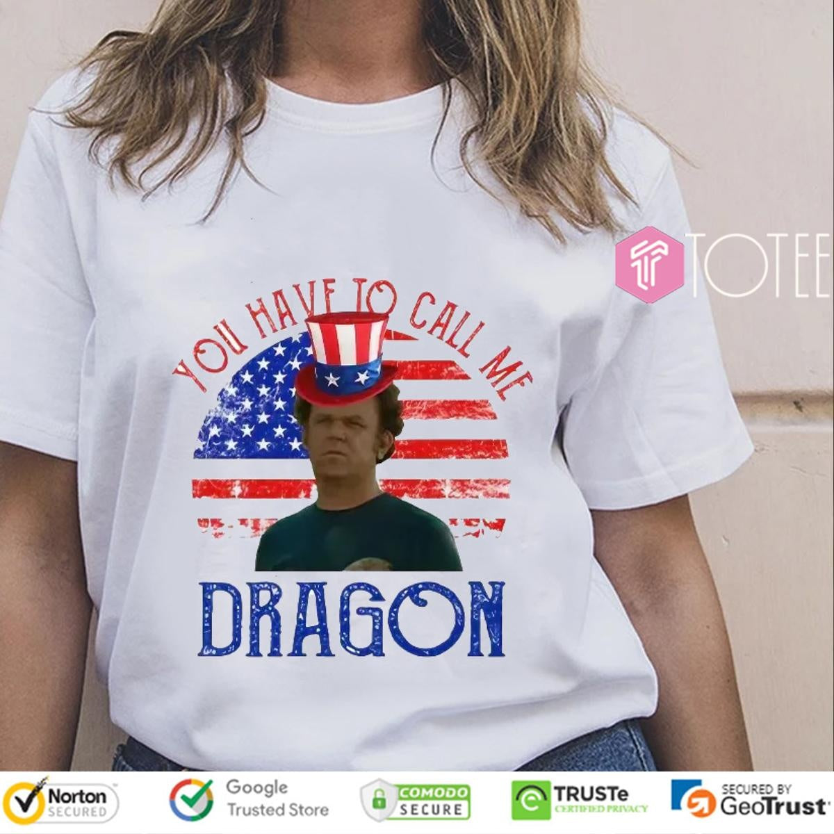 Step Brothers You Have To Call Me Dragon American Flag 4Th Of July T-shirt