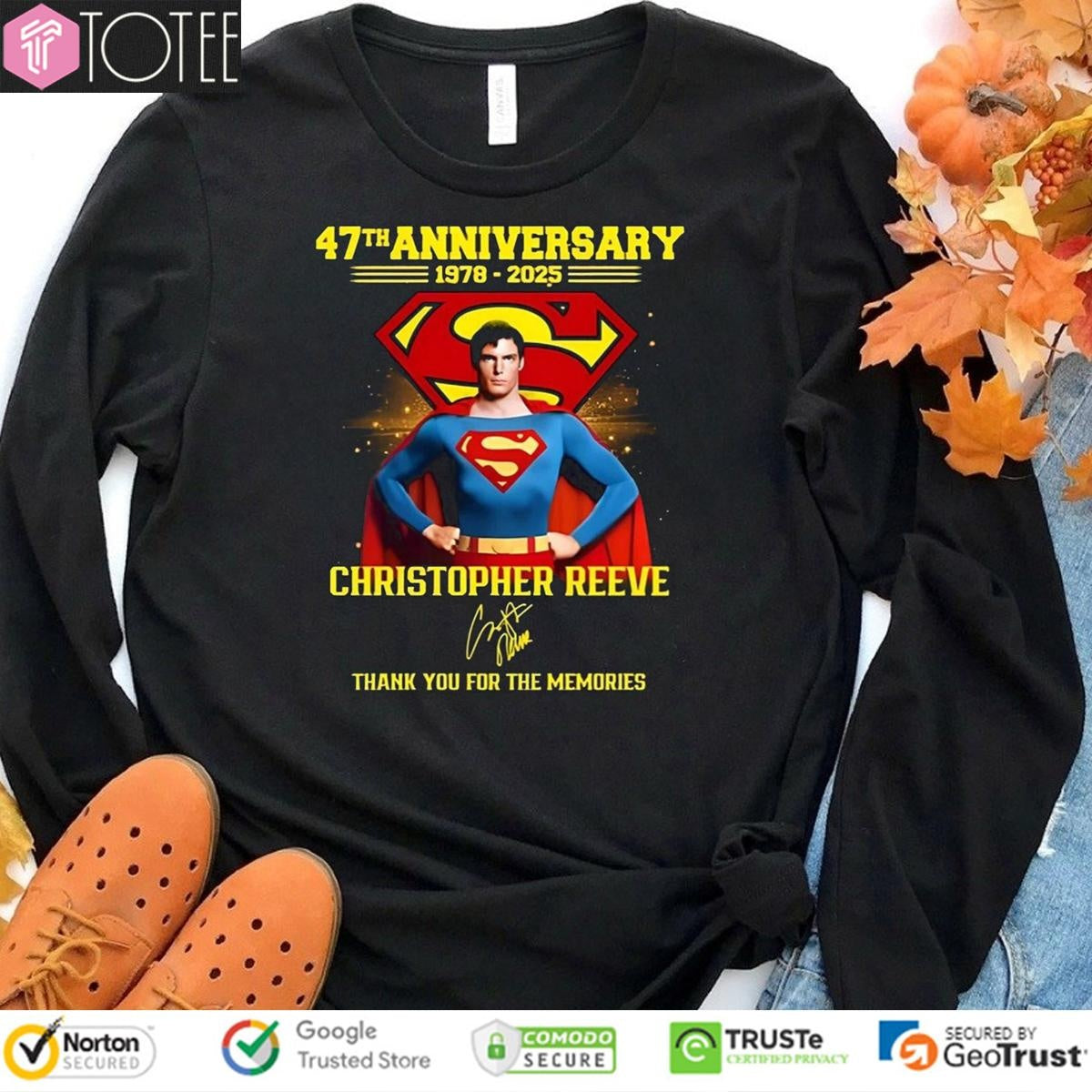 Super Man 47Th Anniversary 1978-2025 Christopher Reeve Signature sweatshirt