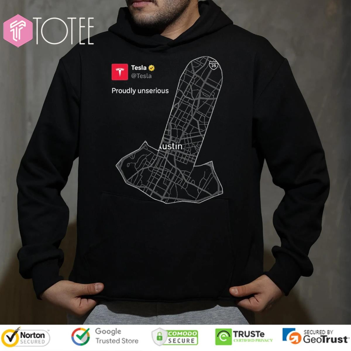 Teslas Penis Shaped Proudly Unserious Austin Map T-shirt