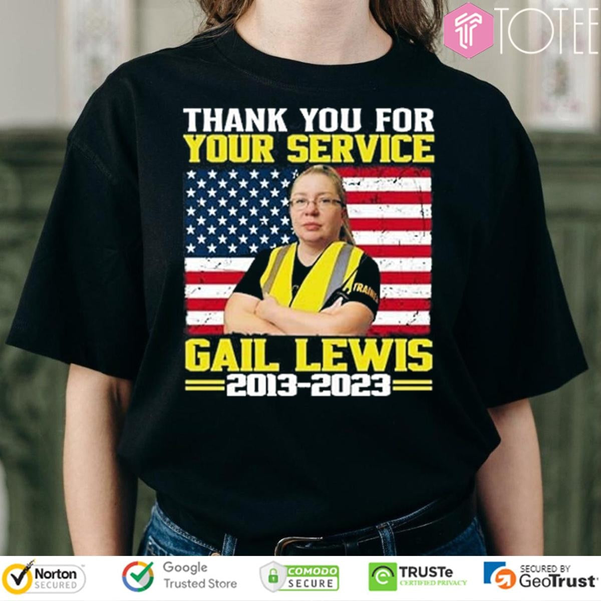 Thank You For Your Service Gail Lewis 2013-2023 American Flag T-shirt