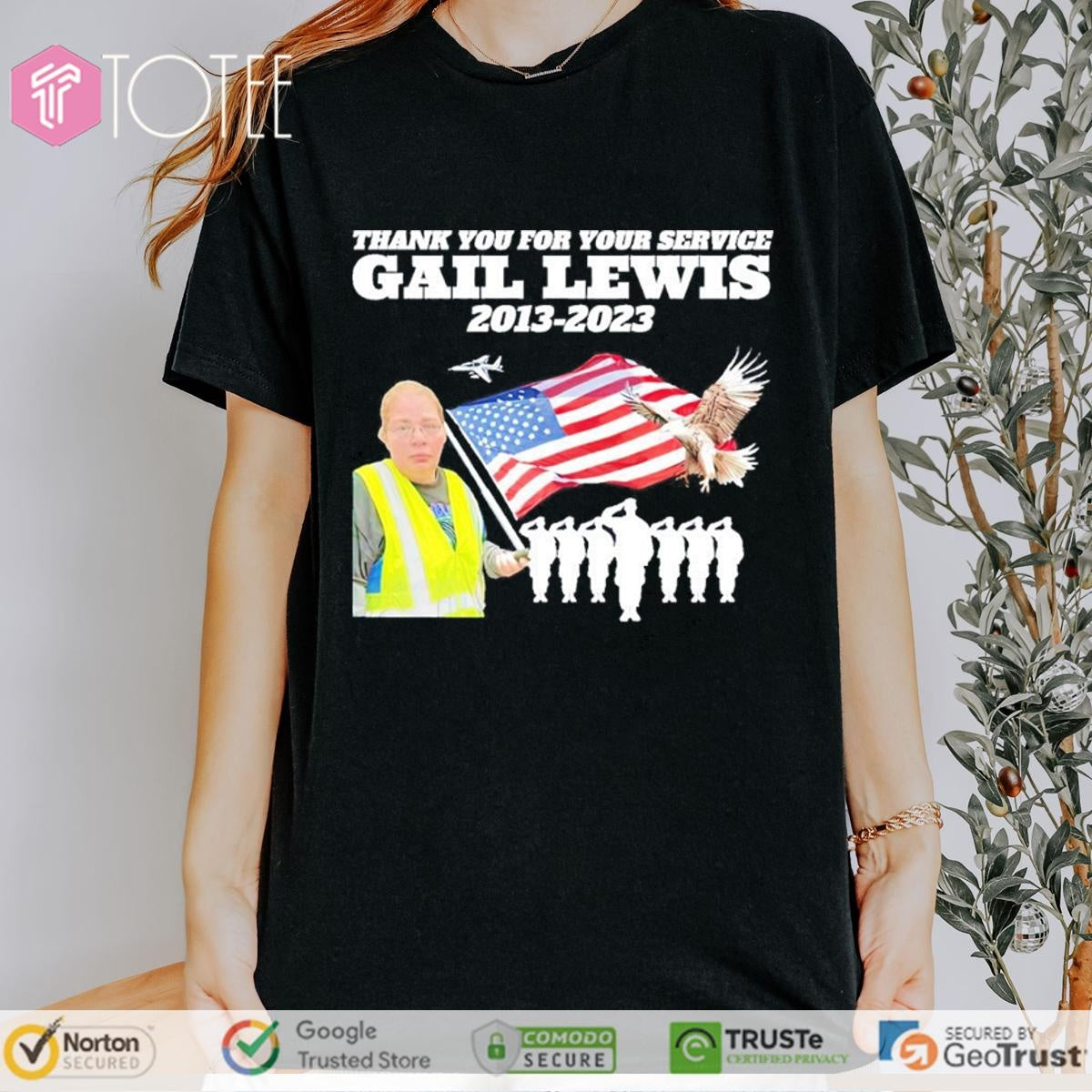 Thank You For Your Service Gail Lewis 2013-2023 T-shirt