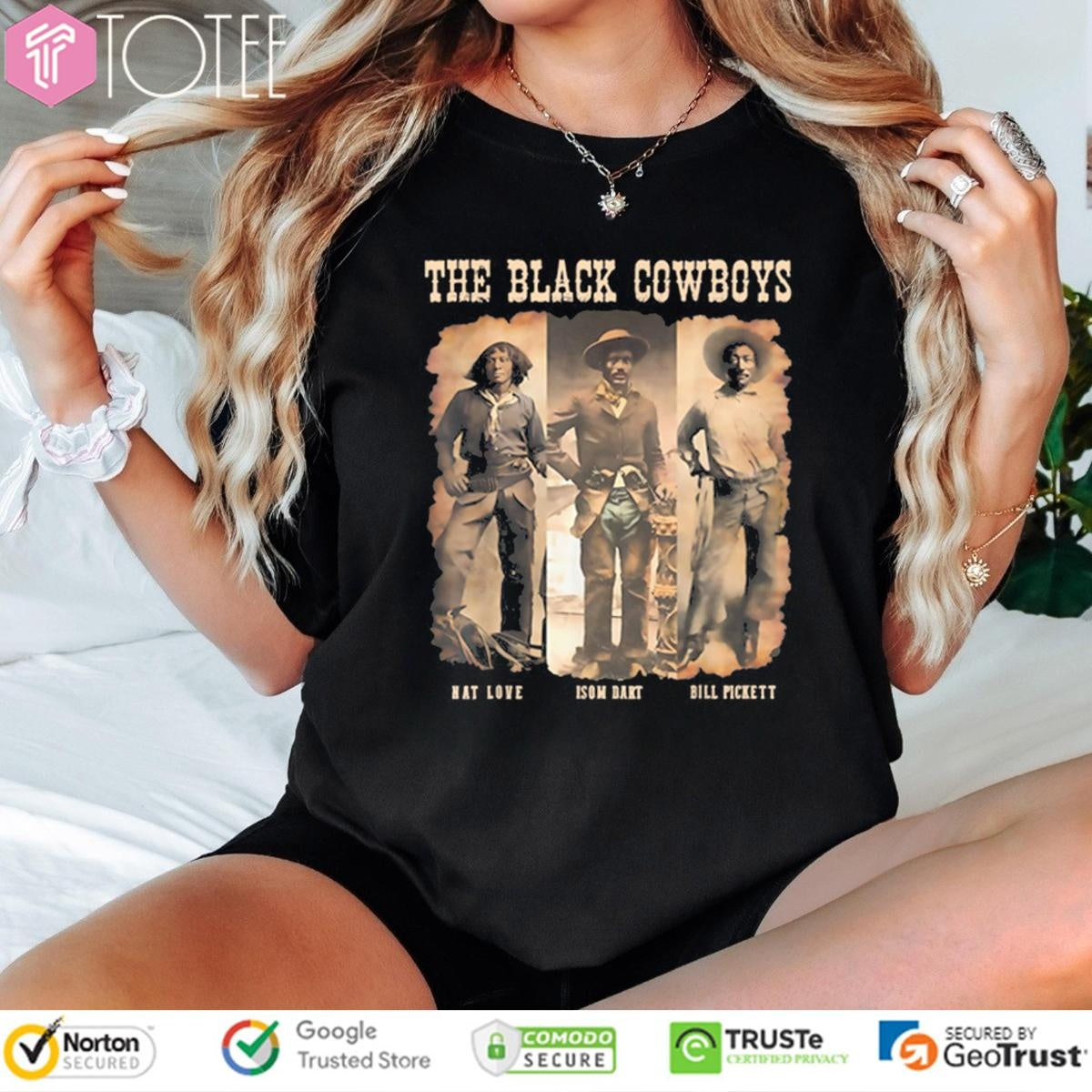 The Black Cowboy Nat Love Isam Dart Bill Pickett Black History Texas T-shirt