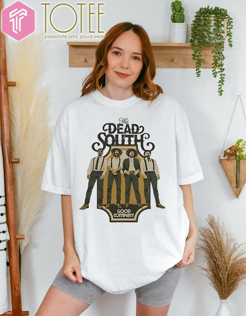 The Dead South Good Company T-shirt
