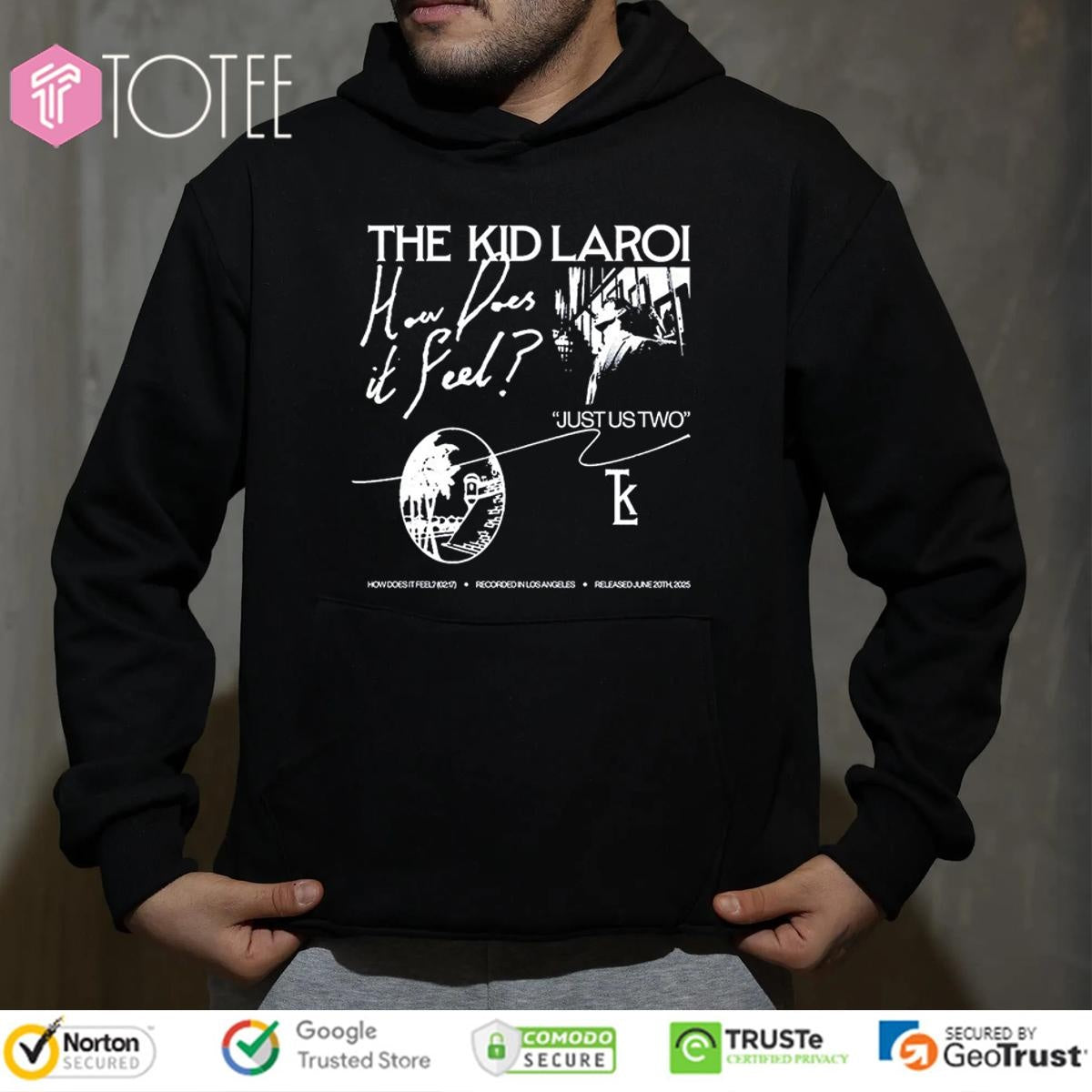The Kid Laroi How Does It Feel Just Us Two T-shirt
