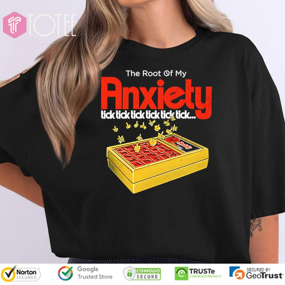 The Root Of My Anxiety Tick Tick Tick T-shirt