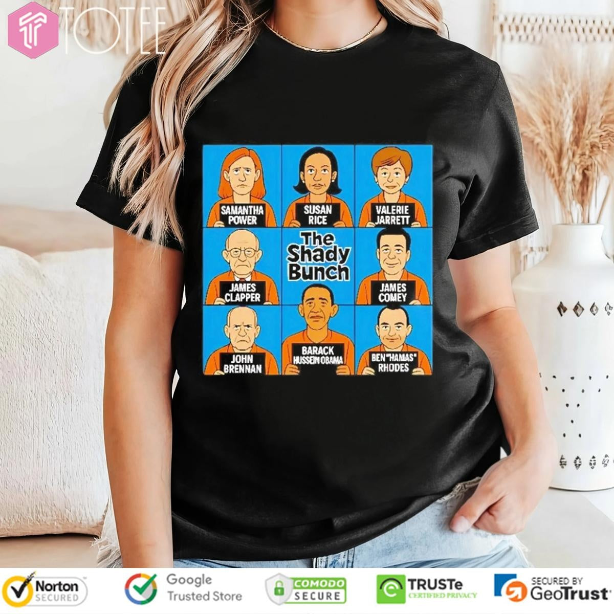 The Shady Bunch Barack Hussein Obama Ben Rhodes John Brennan T-shirt