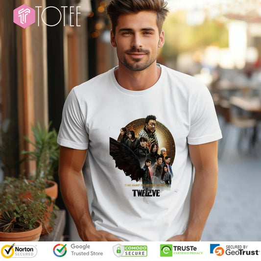 Twelve Stand Against Evil And Save The World T-shirt