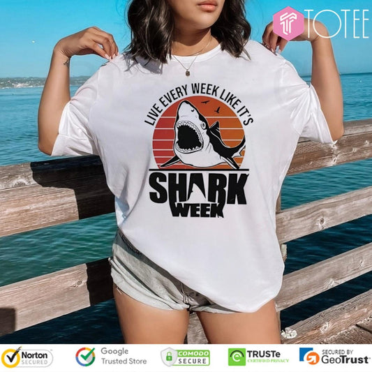 Vintage Live Every Week Like Its Shark Week T-shirt