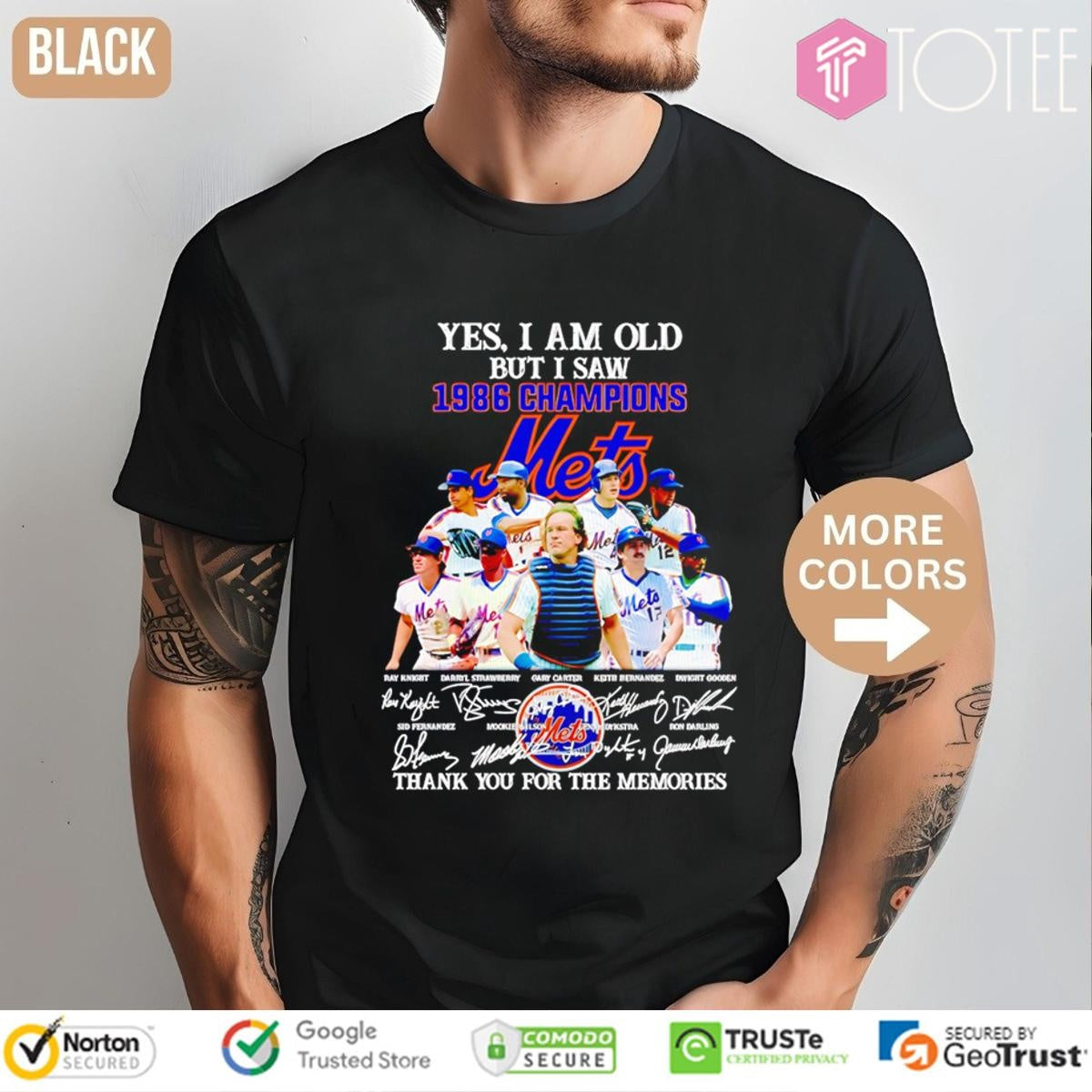 Yes I Am Old But I Saw 1986 Champions New York Mets Signatures T-shirt