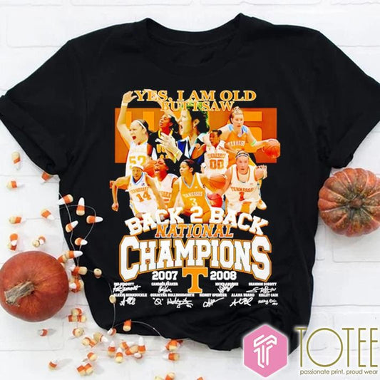 Yes I Am Old But I Saw Back 2 Back National Champions Tennessee Volunteers Signatures T-shirt