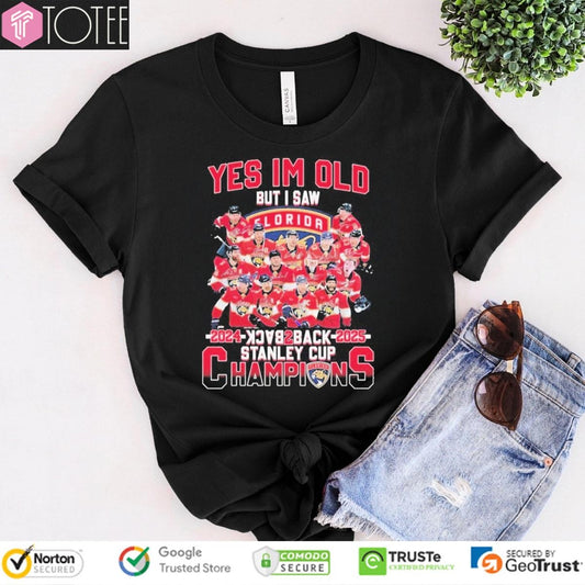 Yes I Am Old But I Saw Back 2 Back Stanley Cup Champions Florida Panthers Signatures T-shirt